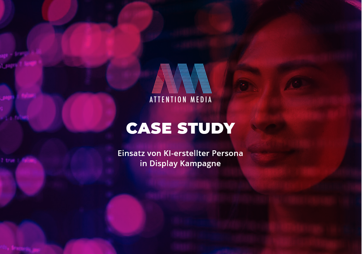 Attention Media | Performance-Marketing-Agentur Project -  KI-GEGENEREERDE PERSONA voor Performance-campagne 