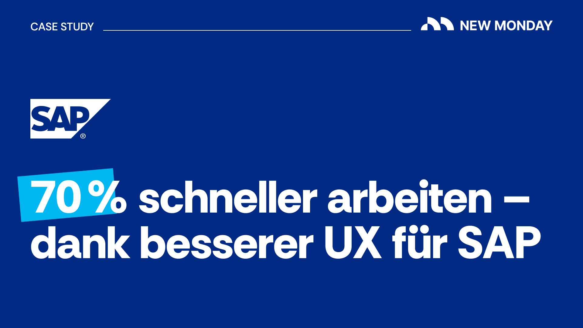 New Monday - UX UI Design Agentur Berlin  Project - Hoe we SAP’s software voor klantgegevens 70% sneller maakten