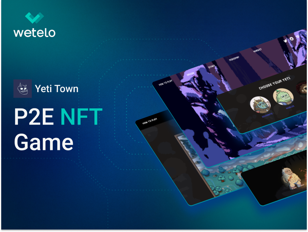 Wetelo Inc. Project - P2E NFT-spel, YetiTown
