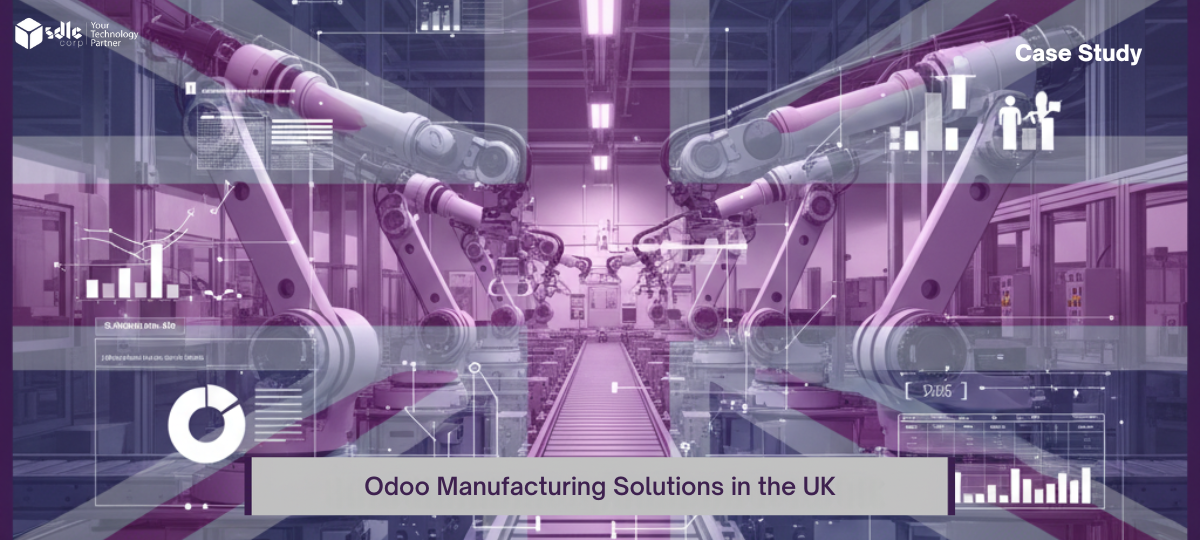 SDLC Corp Project - Odoo-productieoplossingen in het Verenigd Koninkrijk